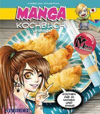 Manga Kochbuch japanisch - Angelina Paustian | 