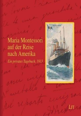 Maria Montessori auf der Reise nach Amerika - Deutsche Montessori-Gesellschaft e.V. | 