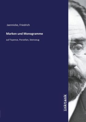Marken und Monogramme - Friedrich Jaennicke | 