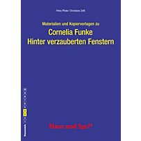 Materialien und Kopiervorlagen zur Klassenlektüre: Hinter verzauberten Fenstern Materialien und Kopiervorlagen zur Klassenlektüre: Hinter verzauberten Fenstern