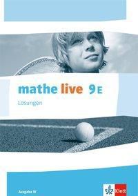 Mathe Live 9e Ausgabe W Lösungen Klasse 9 E Kurs Buch - 