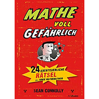 Mathe - voll gefährlich Mathe - voll gefährlich
