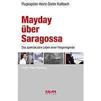 Mayday über Saragossa Mayday über Saragossa