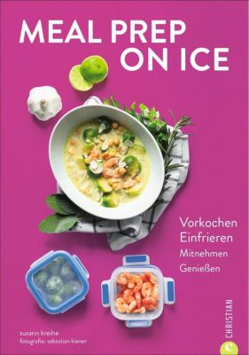 Meal Prep on Ice - Susann Kreihe | 