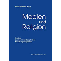 Medien und Religion Medien und Religion