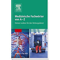 Medizinische Fachwörter von A-Z Medizinische Fachwörter von A-Z