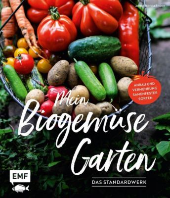 Mein Biogemüse-Garten - Annette Holländer | 