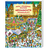 Mein großes dickes Weihnachtswimmelbuch mit vielen Suchbildern Mein großes dickes Weihnachtswimmelbuch mit vielen Suchbildern