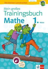Mein großes Trainingsbuch Mathe 1. Klasse