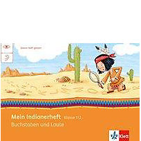 Mein Indianerheft: Buchstaben und Laute Mein Indianerheft: Buchstaben und Laute