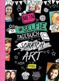 Mein Selfie Tagebuch Scratch Art (# YOLO)