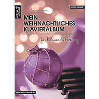 Mein weihnachtliches Klavieralbum für Klavier & Gesang Mein weihnachtliches Klavieralbum für Klavier & Gesang