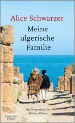 Meine algerische Familie - Alice Schwarzer | 