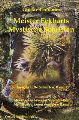 Meister Eckharts Mystische Schriften - Gustav Landauer | 