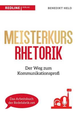 Meisterkurs Rhetorik - Benedikt Held | 