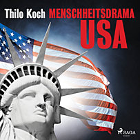 Menschheitsdrama USA Menschheitsdrama USA
