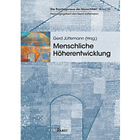 Menschliche Höherentwicklung Menschliche Höherentwicklung