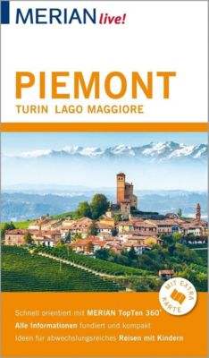 MERIAN live! Reiseführer Piemont Turin Lago Maggiore - Timo Lutz | 