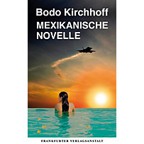 Mexikanische Novelle Mexikanische Novelle