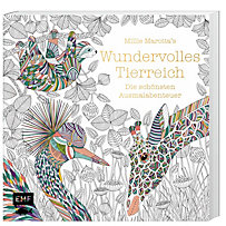 Millie Marotta's Wundervolles Tierreich - Die schönsten Ausmalabenteuer Millie Marotta's Wundervolles Tierreich - Die schönsten Ausmalabenteuer