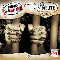 MindNapping: MindNapping, Folge 24: Die Meute MindNapping: MindNapping, Folge 24: Die Meute