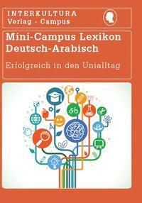 Mini-Campus Lexikon Deutsch-Arabisch - Interkultura Verlag | 