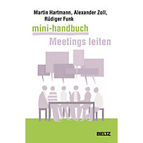 Mini-Handbuch Meetings leiten Mini-Handbuch Meetings leiten
