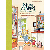 Missi Moppel - Detektivin für alle Fälle. Das Geheimnis im Turmzimmer und andere Rätselhaftigkeiten Missi Moppel - Detektivin für alle Fälle. Das Geheimnis im Turmzimmer und andere Rätselhaftigkeiten
