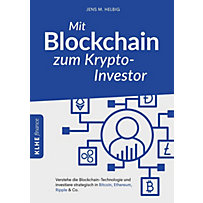 Mit Blockchain zum Krypto-Investor Mit Blockchain zum Krypto-Investor