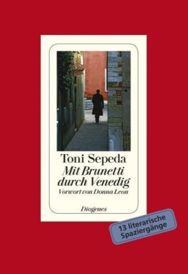 Mit Brunetti durch Venedig - Toni Sepeda | 