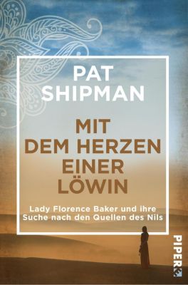 Mit dem Herzen einer Löwin - Pat Shipman | 