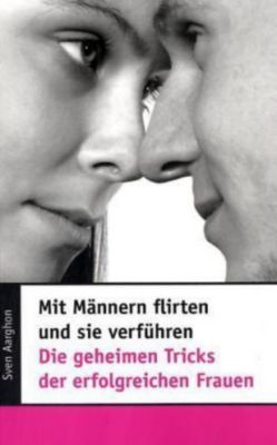 Mit frauen flirten sms
