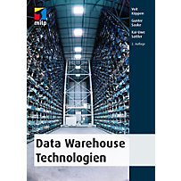 mitp Professional: Data Warehouse Technologien mitp Professional: Data Warehouse Technologien