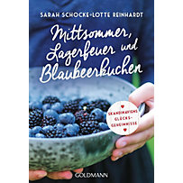 Mittsommer, Lagerfeuer und Blaubeerkuchen Mittsommer, Lagerfeuer und Blaubeerkuchen