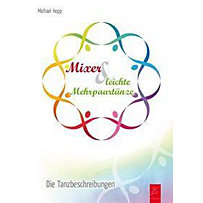 Mixer und leichte Mehrpaartänze Mixer und leichte Mehrpaartänze