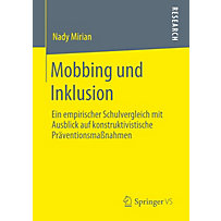 Mobbing und Inklusion Mobbing und Inklusion