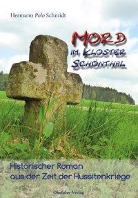 Mord im Kloster Schönthal - Herman Polo Schmidt | 