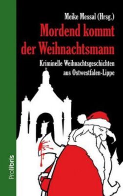Mordend Kommt Der Weihnachtsmann Buch Versandkostenfrei Bei