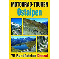 Motorrad-Touren Ostalpen Motorrad-Touren Ostalpen