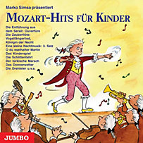 Mozart-Hits für Kinder Mozart-Hits für Kinder