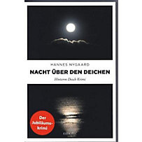 Nacht über den Deichen Nacht über den Deichen