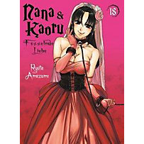 Nana & Kaoru - Fesselnde Liebe Nana & Kaoru - Fesselnde Liebe