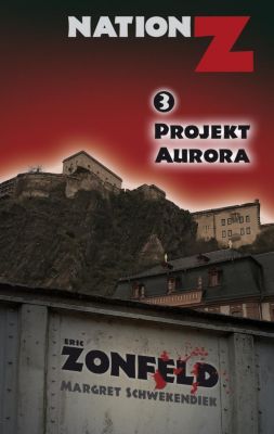 Nation-Z - Projekt Aurora