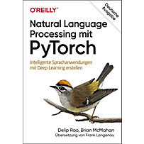 Natural Language Processing mit PyTorch Natural Language Processing mit PyTorch