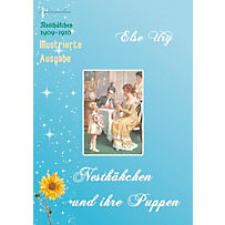 Nesthäkchen und ihre Puppen Nesthäkchen und ihre Puppen