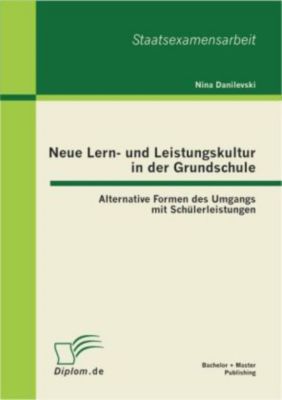 Neue Lern und Leistungskultur in der Grundschule Buch portofrei Survival für Referendare: : Karin Brose: Bücher
