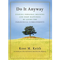 New World Library: Do It Anyway New World Library: Do It Anyway