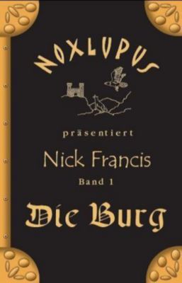 Nick Francis - Die Burg - Nick Francis | 