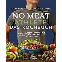 No Meat Athlete - Das Kochbuch No Meat Athlete - Das Kochbuch