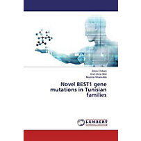Novel BEST1 gene mutations in Tunisian families Novel BEST1 gene mutations in Tunisian families